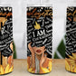20oz Insulated Stainless Steel Travel Tumbler- I Am