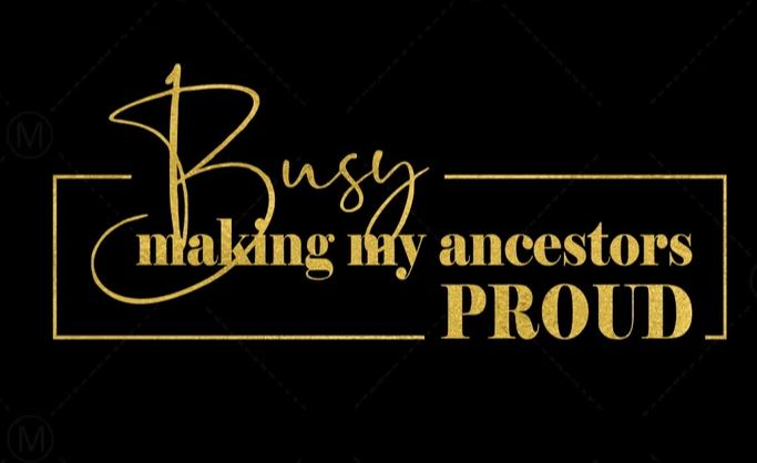 Busy Making my ancestors proud  Shirt