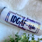 Feeling IDGAF-ish -  20oz Insulated Stainless Steel Travel Tumbler